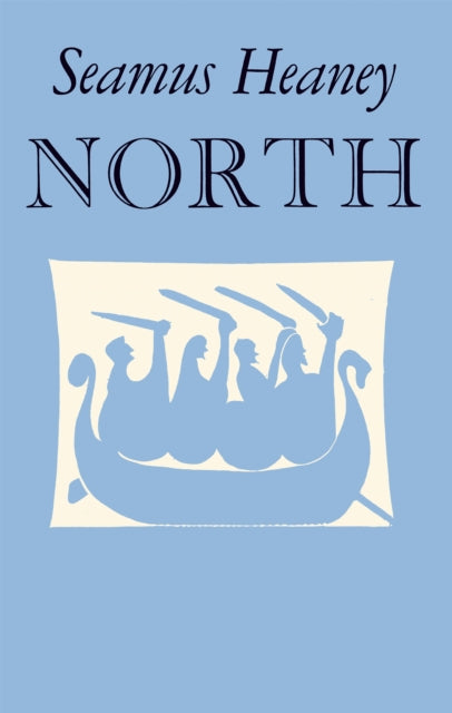 North - Seamus Heaney