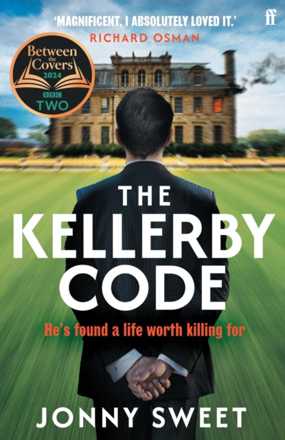 The Kellerby Code : 'If you like Wodehouse and you liked HIghsmith . . . that's what it reminded me of.' Richard Osman