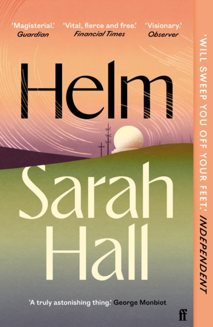 Front cover of Helm by Sarah Hall, paperback