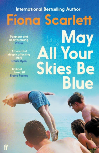 May All Your Skies Be Blue : An unforgettable novel perfect for fans of Louise Kennedy and Michael Magee - Fiona Scarlett