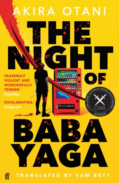 The Night of Baba Yaga : the multi-award winning cult Japanese thriller - Sam Bett