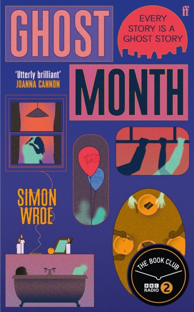 Ghost Month : A BBC Radio 2 Book Club Pick - Simon Wroe