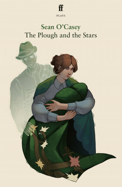 The Plough and the Stars - Sean O'Casey