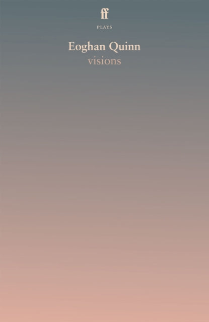 visions - Eoghan Quinn