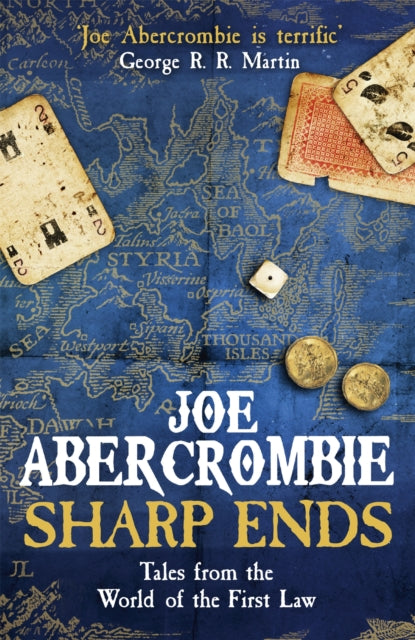 Front cover of Sharp Ends by Joe Abercrombie, paperback