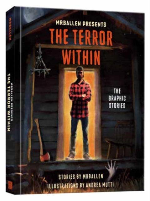 MrBallen Presents: The Terror Within : The Graphic Stories - Andrea Mutti
