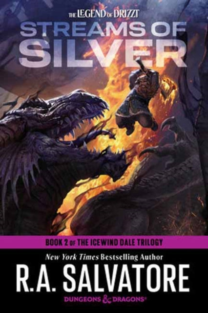 Streams of Silver: Dungeons & Dragons : Book 2 of The Icewind Dale Trilogy - R.A. Salvatore