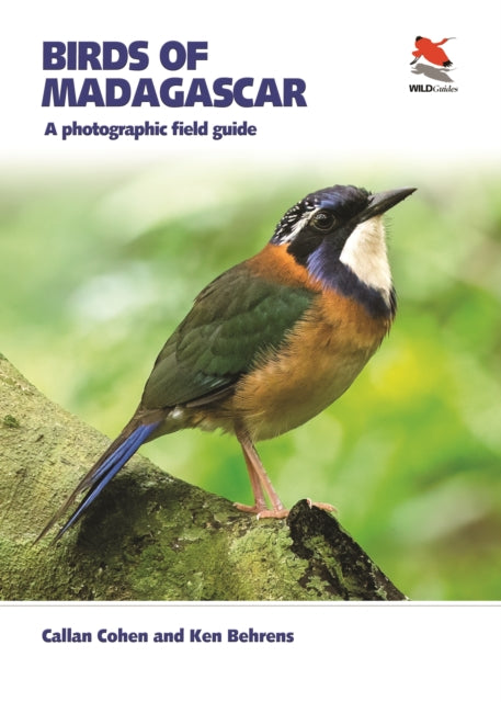 Birds of Madagascar : A Photographic Field Guide - Ken Behrens