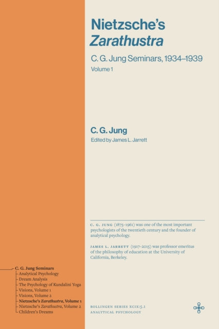 Nietzsche's Zarathustra : C. G. Jung Seminars, 1934-1939 (Volume 1) - James L. Jarrett