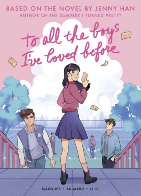 Front cover of To All the Boys I've Loved Before (Graphic Novel Edition) by Various, paperback