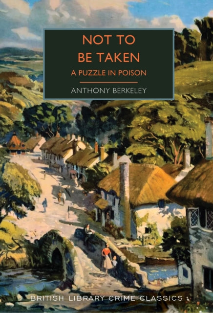 Not to Be Taken : A Puzzle in Poison -