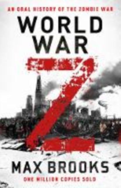 Front cover of World War Z by Max Brooks, paperback