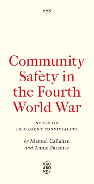 Front cover of Community Safety in the Fourth World War by Annie Paradise, paperback