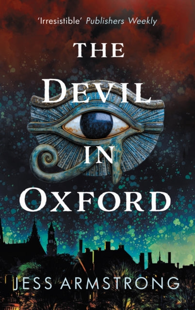 Front cover of The Devil in Oxford by Jess Armstrong, hardback