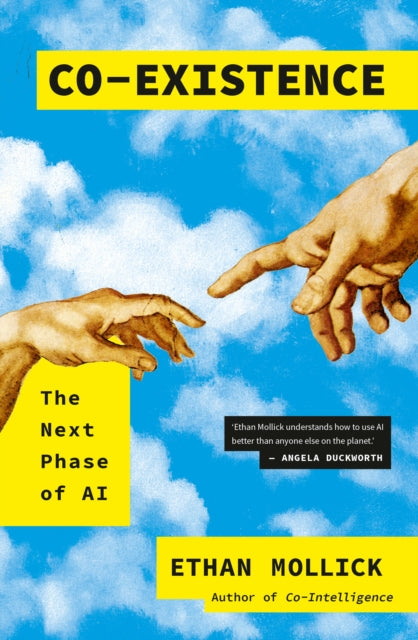 Co-Existence : The Next Phase of AI - Ethan Mollick