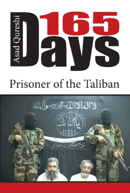 165 Days : Prisoner of the Taliban