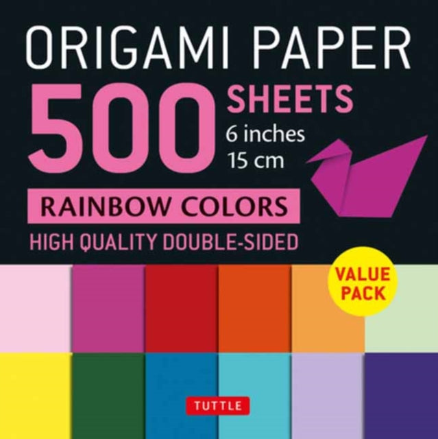 Origami Paper 500 sheets Rainbow Colors 6" (15 cm) : Tuttle Origami Paper: Double-Sided Origami Sheets Printed with 12 Color Combinations (Instructions for 5 Projects Included) - . Tuttle Studio
