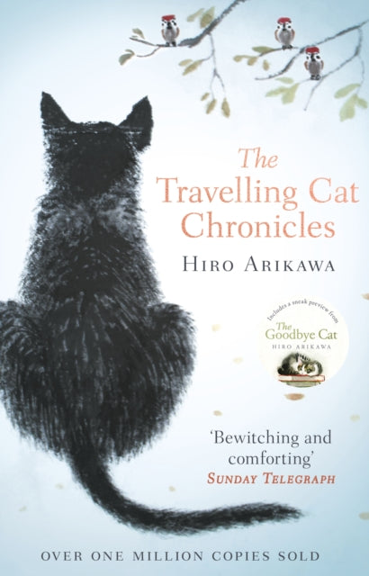 The Travelling Cat Chronicles - Hiro Arikawa