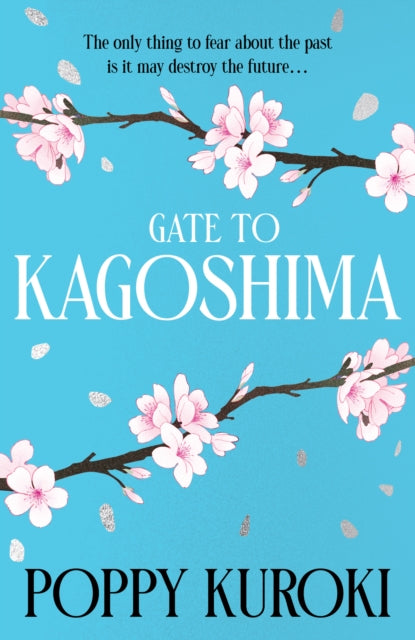 Front cover of Gate to Kagoshima by Poppy Kuroki, paperback