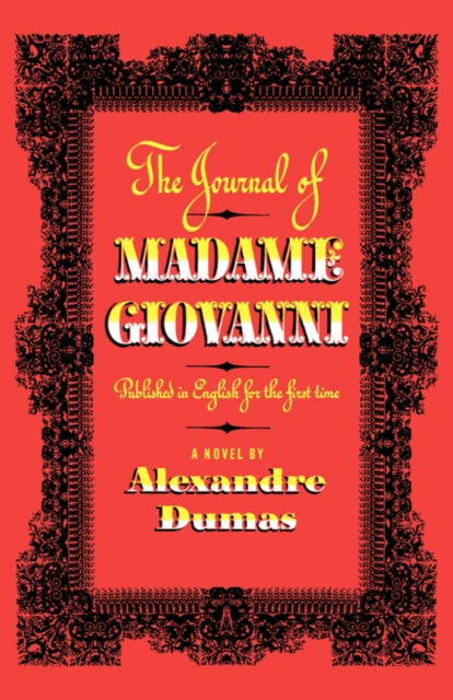 The Journal of Madame Giovanni : A Novel - Alexandre Dumas