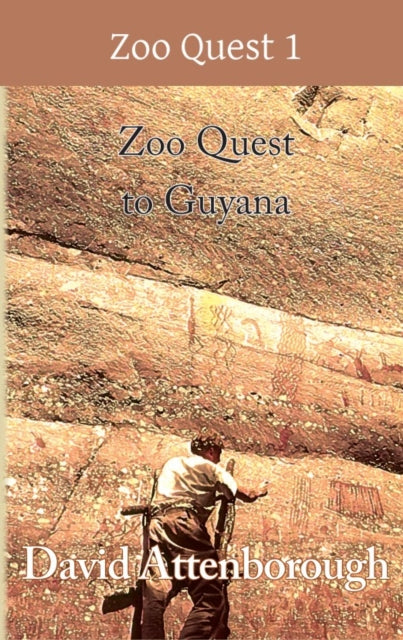 Front cover of Zoo Quest to Guyana, hardback