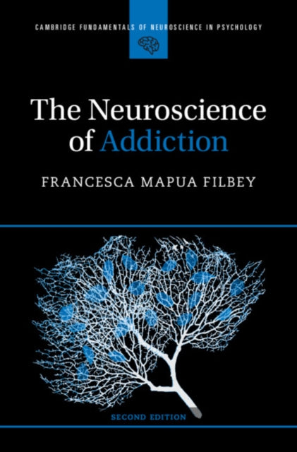 The Neuroscience of Addiction - Francesca Mapua Filbey