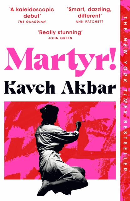 Front cover of Martyr! by Kaveh Akbar, paperback