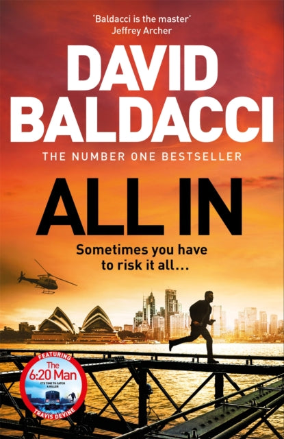 All In : Travis Devine Returns In This High-Octane Thriller From The Number One Bestselling Author - David Baldacci