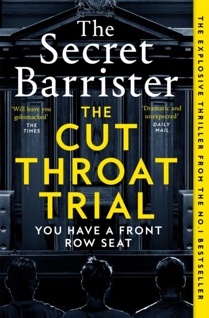 The Cut Throat Trial - The Secret Barrister