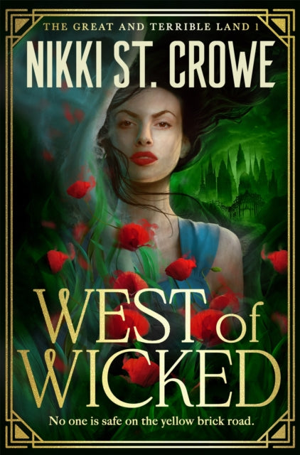 West of Wicked - Nikki St. Crowe