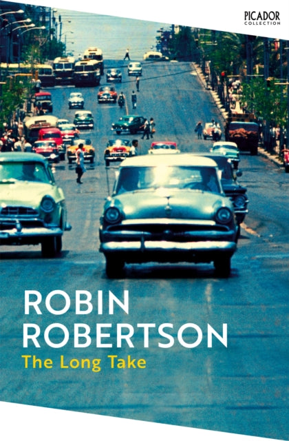 The Long Take - Robin Robertson