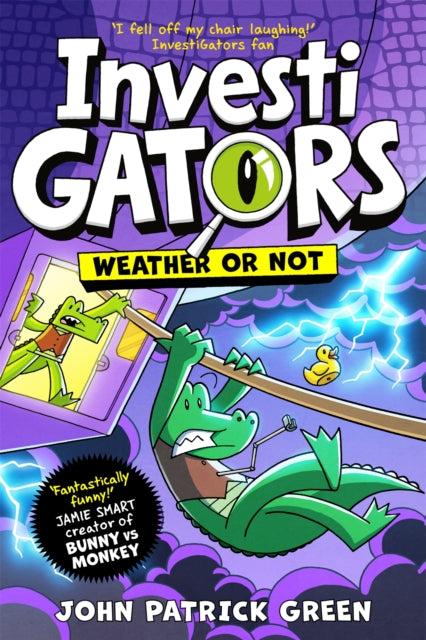 InvestiGators: Weather or Not - John Patrick Green