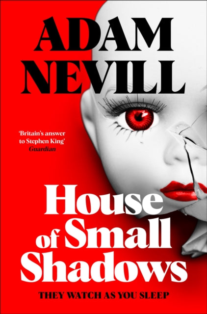 House of Small Shadows - Adam Nevill