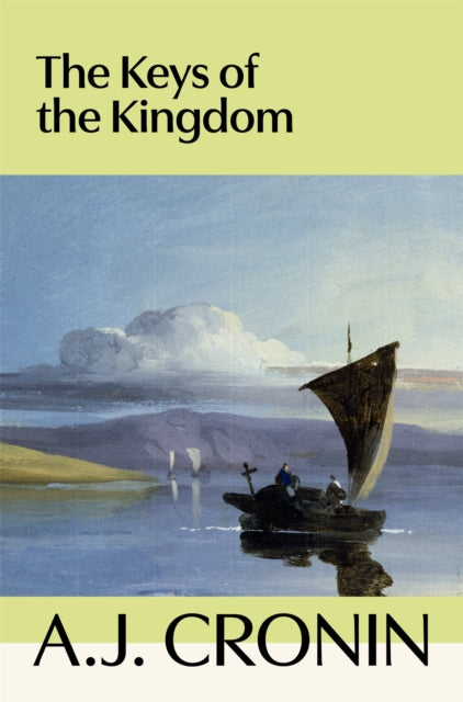 The Keys of the Kingdom - A.J. Cronin
