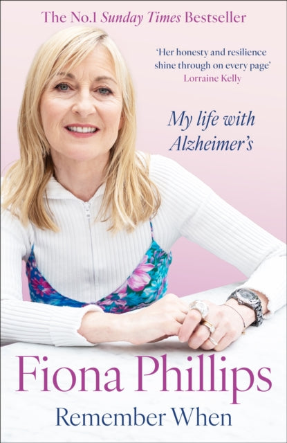 Front cover of Remember When by Fiona Phillips, paperback