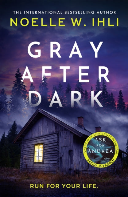 Gray After Dark - Noelle W. Ihli
