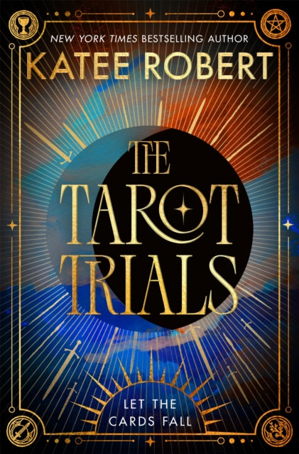 The Tarot Trials - Katee Robert