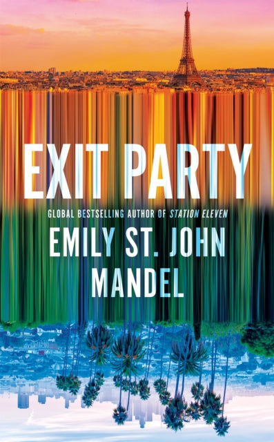 Exit Party - Emily St John Mandel