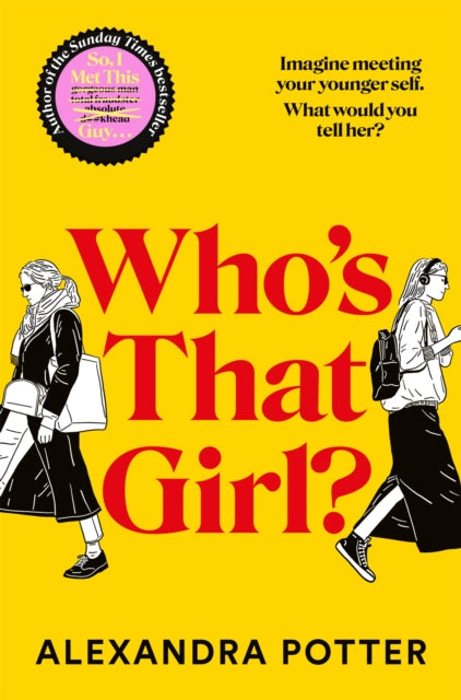 Who's That Girl? - Alexandra Potter