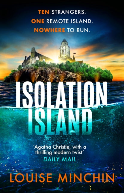 Isolation Island : The addictive debut thriller from award-winning broadcaster Louise Minchin - Louise Minchin