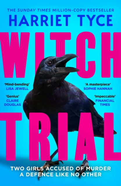 Witch Trial : THE INSTANT SUNDAY TIMES BESTSELLER AND MOST SHOCKING THRILLER OF 2026, FROM THE MILLION-COPY SELLING AUTHOR - Harriet Tyce