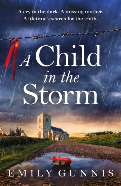 A Child in the Storm : Read the brand new pulse-pounding emotional page-turner from the bestselling author