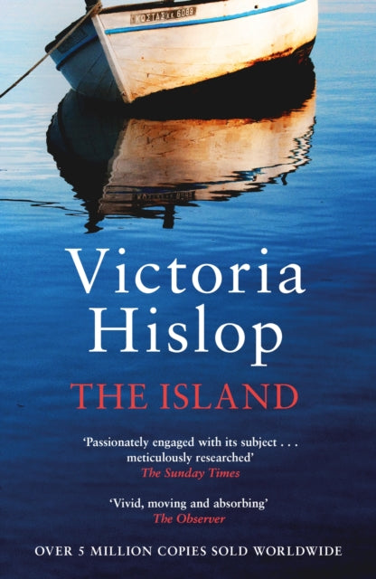 The Island : The million-copy Number One bestseller 'A moving and absorbing holiday read'