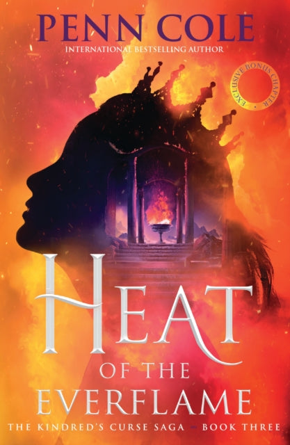 Heat of the Everflame : The spectacular third book in Penn Cole's thrilling and immersive romantasy series - Penn Cole
