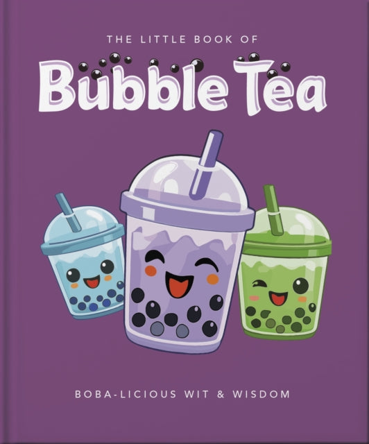 Front cover of The Little Book of Bubble Tea by OH, hardback