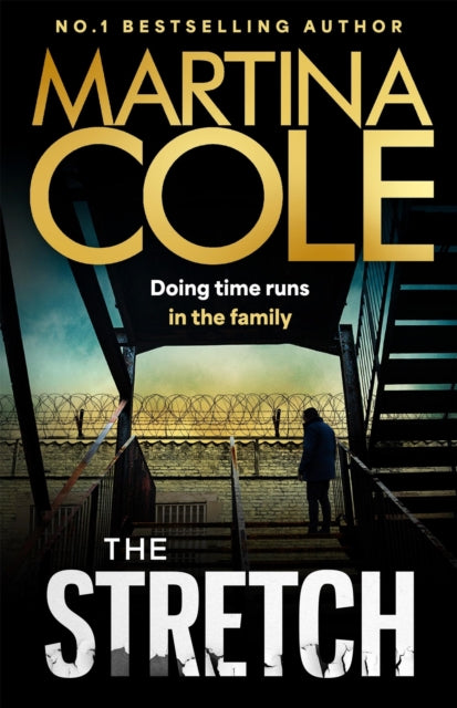 The Stretch : The explosive new novel from the iconic queen of crime, back writing solo and at the top of her game - Martina Cole