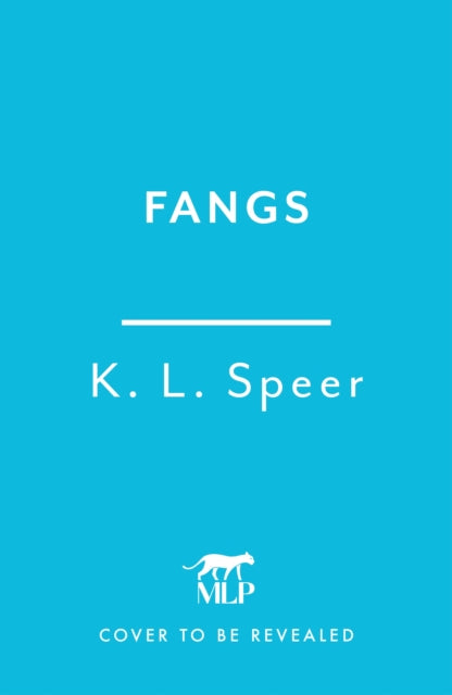 Fangs : The most devastating and addictive dystopian dark romantasy series of 2026 - K.L. Speer