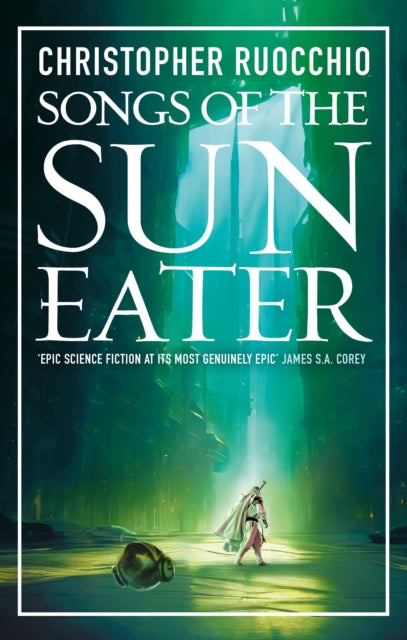 Songs of the Sun Eater - Christopher Ruocchio