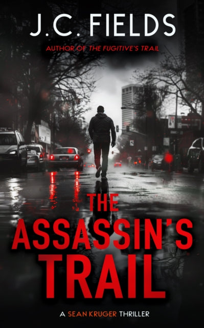 The Assassin's Trail : An FBI Mystery Thriller