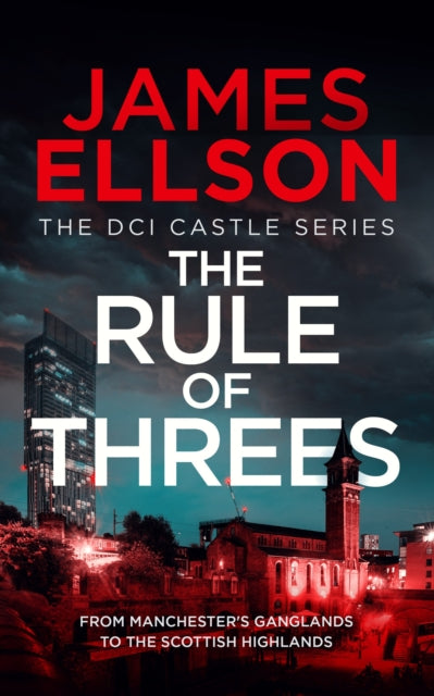 Front cover of The Rule of Threes by James Ellson, paperback